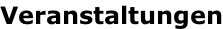 Veranstaltungen